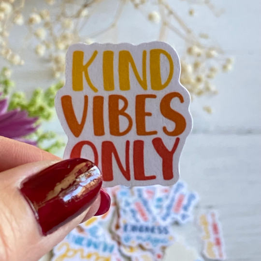 Kind Vibes Only sticker