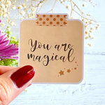 You are magical sticker