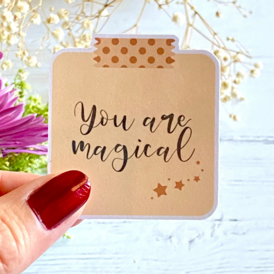 You are magical sticker