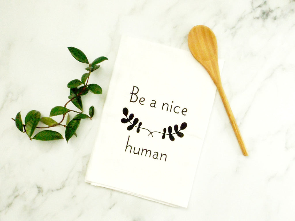 Be a Nice Human towel - Esoteric Aroma